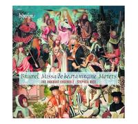 Stephen Rice: The Brabant Ensemble - Brumel: Missa de beata virgine & Motets