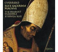 Brabant Ensemble/Stephen Rice – Guerrero: Missa Ecce Sacerdos Magnus Magnificat & Motets – CD (2025)