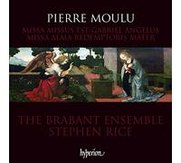 Stephen Rice: The Brabant Ensemble - Moulu: Missa Alma redemptoris & Missus est Gabriel