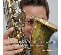 Stephen Riley - Hold 'Em Joe