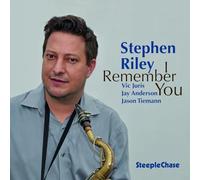 Stephen Riley - I Remember You