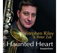 Stephen Riley & Peter Zak - Haunted Heart