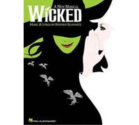 Stephen Schwartz: Wicked - Piano/Vocal Selections
