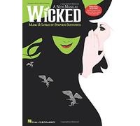 STEPHEN SCHWARTZ WICKED (PIANO/VOCAL SELECTIONS) PVG: A New Musical for Piano, Voice and Guitar by Various (2004)