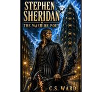 Stephen Sheridan: The Warrior Poet