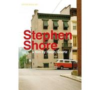 Stephen Shore. A film by Ralph Goertz. DVD: IKS Institut für Kunstdokumentation und Szenografie