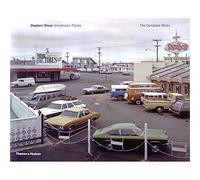 Stephen Shore: Uncommon Places: The Complete Works by Not Available...