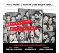 Merrily We Roll Along (New Broadway Cast Recording)