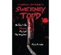 Stephen Sondheim’s Sweeney Todd