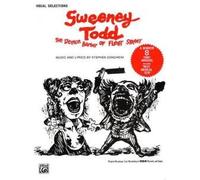 Stephen Sondheim: Sweeney Todd (Vocal Selections)