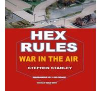 Stephen Stanley Hex Rules War in the Air Paperback Book Stephen Stanley Multicolor