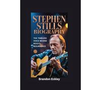 STEPHEN STILLS BIOGRAPHY: The Timeless Voice Behind Rock’s Resurgence