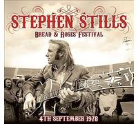 Stephen Stills - Live at the Bread and Roses Festival