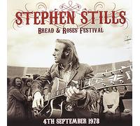 Stephen Stills - Live At The Bread And Roses Festival 4th September . (VINYL) [VINYL]