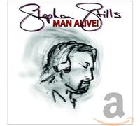 Stephen Stills - Man Alive!