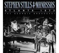 STEPHEN STILLS & MANASSAS - ATLANTA 1972