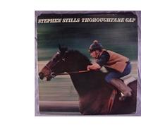 Stephen Stills - STEPHEN STILLS THOROUGHFARE GAP vinyl record