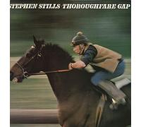 STEPHEN STILLS - Thoroughfare Gap