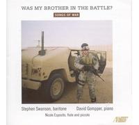Stephen Swanson - Was My Brother in the Battle?