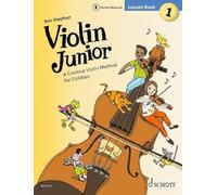 Stephen: Violin Junior: Lesson Book 1 - A Creative Viol - Sheet music NEW Stephe
