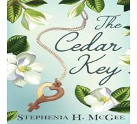 Stephenia H. Mcgee The Cedar Key Paperback Book Stephenia H. Mcgee Multicolor