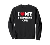 Stephens Curs Stephens Stock Cur I Love My Stephens Cur Sweatshirt