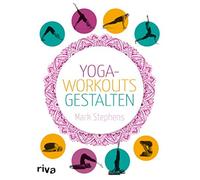 Stephens, M Yoga-Workouts Gestalten Book NEW