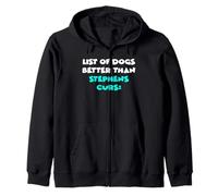 Stephens Stocks List Of Dogs Better Than Stephens Curs Zip Hoodie
