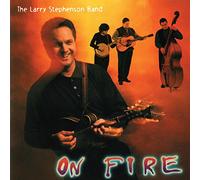 Stephenson, Larry - On Fire