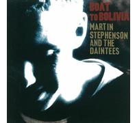 Stephenson, Martin - Boat To Bolivia