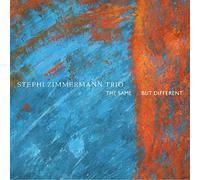 Stephi Zimmermann Trio - But Different The Same