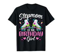 Stepmom of The Birthday Girl Roller Skating Stepmother T-Shirt