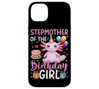 Stepmother of the Birthday Girl Axolotl Birthday Party Case for iPhone 14 Plus
