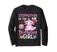 Stepmother of the Birthday Girl Axolotl Birthday Party Long Sleeve T-Shirt