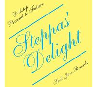 Steppas' Delight - Soul Jazz Records Presents Steppas' Delight (Dubstep Present to Future)