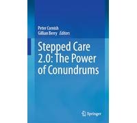 Stepped Care 2.0: The Power of Conundrums – Springer Verlag