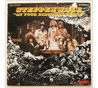 Steppenwolf - At Your Birthday Party