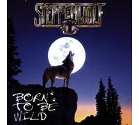 Steppenwolf - Born to Be Wild
