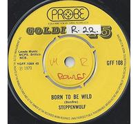 Steppenwolf - Born To Be Wild / Magic Carpet Ride