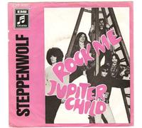 Steppenwolf - Steppenwolf: Rock Me / Jupiter Child - EMI Records - 7'' - GER