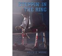 Steppin' in the Ring