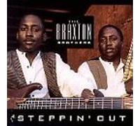 Steppin Out by Braxton Brothers