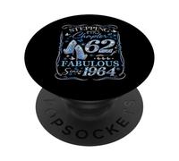 Stepping Into 62 Fabulous Since 1964 62nd Birthday Women PopSockets Adhesive PopGrip
