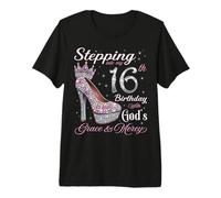 Stepping Into My 16th Birthday with God's Grace & Mercy Premium T-Shirt