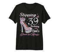 Stepping Into My 39th Birthday with God's Grace & Mercy Premium T-Shirt