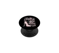 Stepping Into My 40th Birthday With God's Grace & Mercy PopSockets Adhesive PopGrip