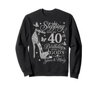 Stepping Into My 40th Birthday With God's Grace & Mercy Sweatshirt