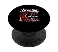 Stepping Into My 41st Birthday Like A Queen High Heels Girl PopSockets Adhesive PopGrip