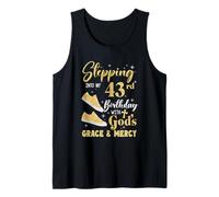 Stepping Into My 43Rd Birthday with Gods Grace and Mercy Tank Top