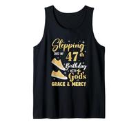 Stepping Into My 47Th Birthday with Gods Grace and Mercy Tank Top